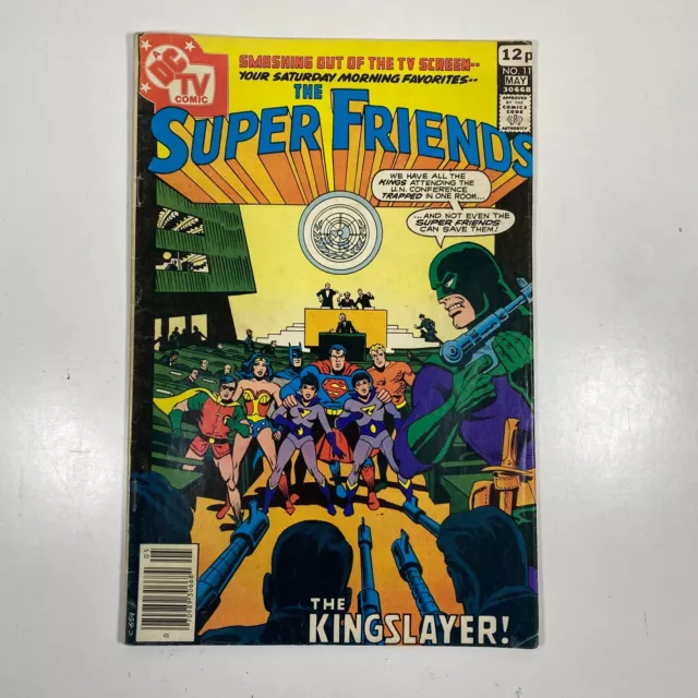 Super Friends # 11 DC Comics The Kingslayer May 1978 Bronze Age Vintage