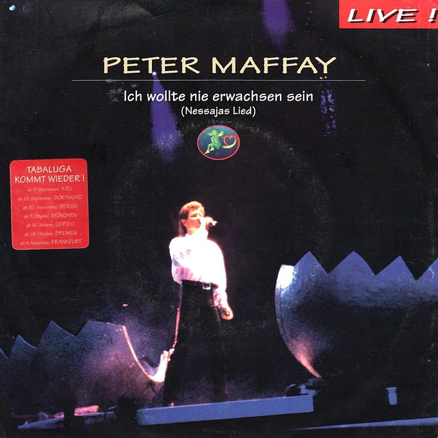 NDW: PETER MAFFAY - Ich Wollte Nie Erwachsen Sein Live! - Ariola 1994