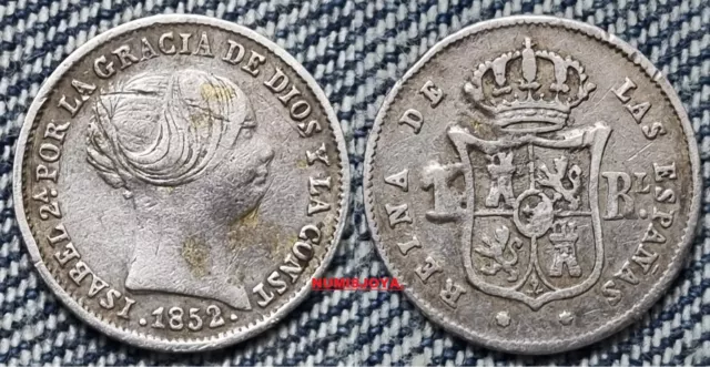 Isabel II año 1852. 1 Real Plata de Sevilla. Peso 1,25 gr. 15 mm.