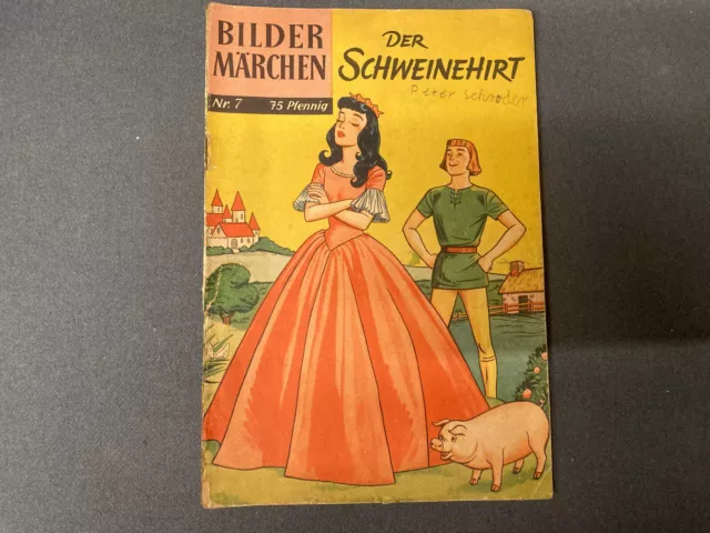 BSV: BILDER MÄRCHEN Comic Heft 7 (60er Jahre) 1. Auflage  [7380]