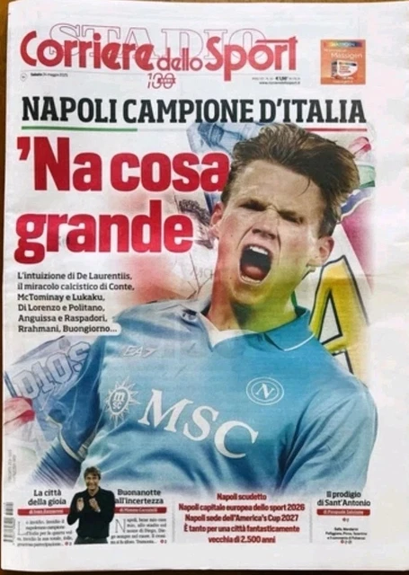 IL MATTINO, 24 Maggio 2025-4° Scudetto Napoli Campione D'italia(Come Da