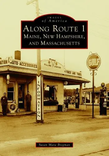 Along Route 1, New Hampshire, Images of America, Paperback