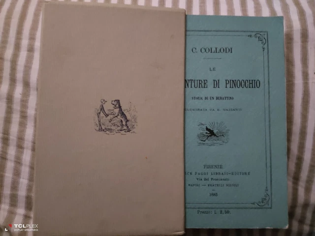 LE AVVENTURE DI Pinocchio Carlo Collodi ristampa anastatica ediz.1885