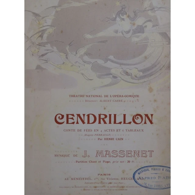 MASSENET Jules Cendrillon Opéra Piano Chant 1899﻿