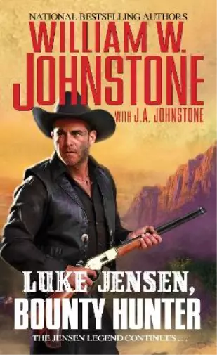 William W. Johnstone J.A. Johnstone Luke Jensen, Bounty Hunter (Poche)