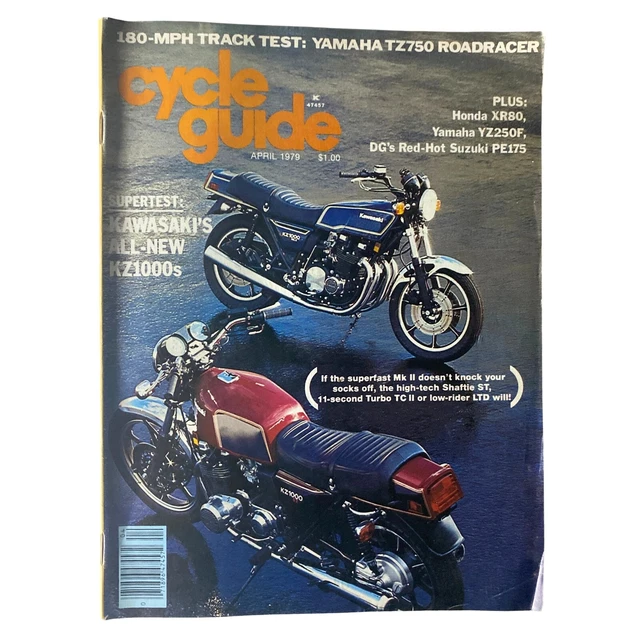 CYCLE GUIDE MAGAZINE April 1979 Supertest Kawasaki All-New KZ1000s No ...