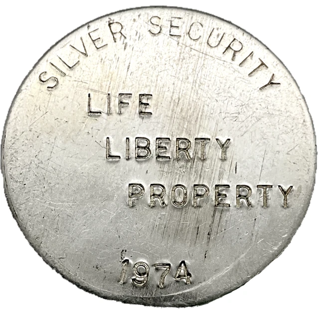 1974 Silver Security 1 Ounce Vintage .999 Round - Life Liberty Property