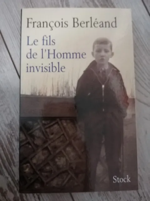 François Berleand - le fils de l'homme invisible