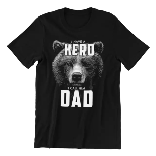 T-shirt I Have A Hero I Call Him DAD uomo festa del papà regalo compleanno papà orso