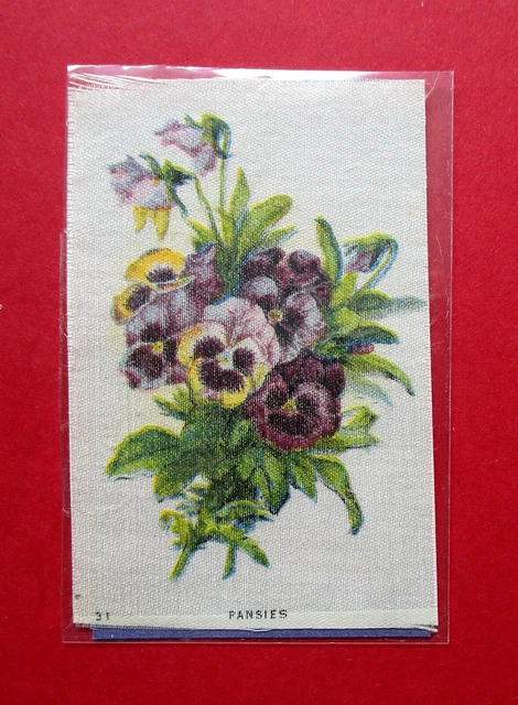 IMPERIAL TOBACCO CANADA SCARCE ANTIQUE 1913  GARDEN FLOWERS SILK  No 31  PANSIES