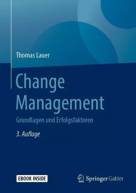 Change Management | Thomas Lauer | Grundlagen und Erfolgsfaktoren | Taschenbuch