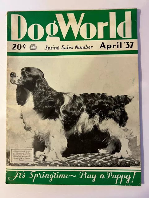 Rare-Vintage Dog World Magazine April 1937 -Champion Cocker Spaniel Cover