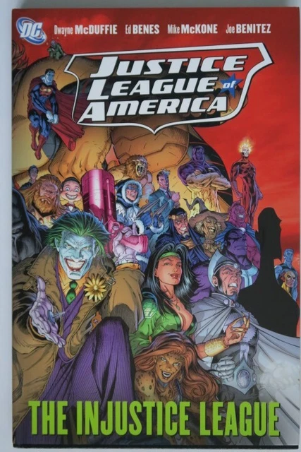 JLA:  The Injustice League H/C TPB (2007) Issues 13-16 +