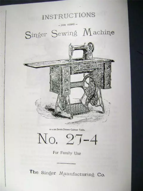 Singer Treadle Sewing Machine Manual for Model 27-4 1905, others Free Shipping !