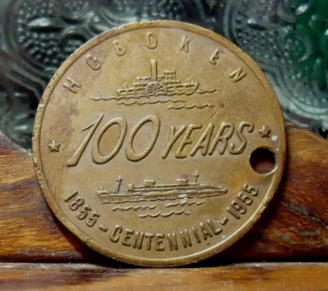 1955 Hoboken New Jersey  100 Years Centennial 1855 - 1955 Medal