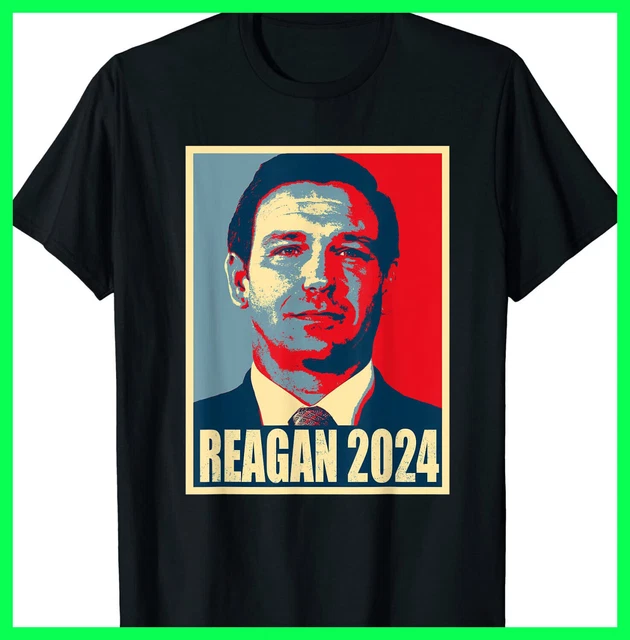 REAGAN 2025 Ron DeSantis 2025 President 2D TSHIRT Us Size Mother Day