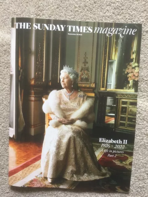 Sunday Times Magazine September 18th 2022 Elizabeth II 1926 - 2022 Part 2