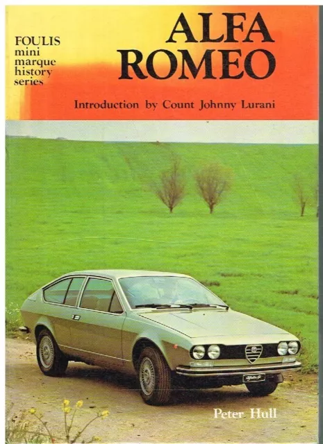 ALFA ROMEO Co & MODEL HISTORY (INCL 6C 2500 GIULIA SPIDER MONTREAL) 1910-71 BOOK