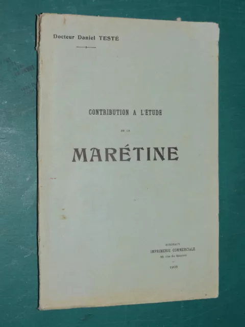 Contribution à l'étude de la marétine Dr. TESTÉ Pharmacie, médicament, médecine