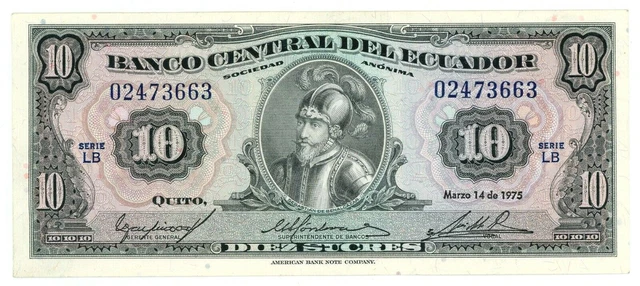 Ecuador  … P-109  … 10 Sucres … 14-3-1975 …  Choice *XF+*  Serie "LB"