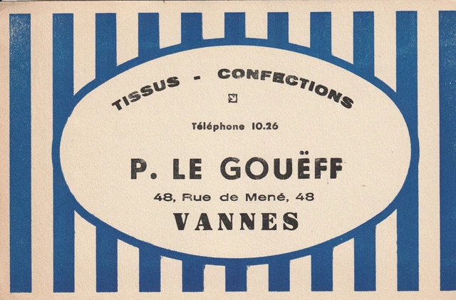 A125 Ancien  Buvard Tissus Confections P LE GOUEFF Rue de Mene a VANNES