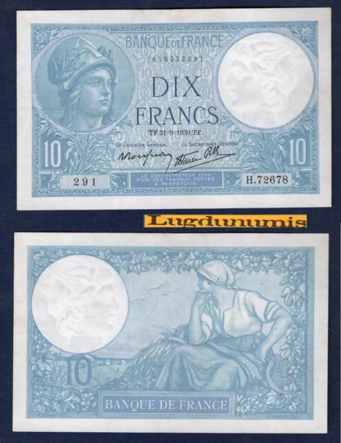 10 Francs Minerve 21/9/1939 H.72678 291 TTB +  - Type 1915 Modifié