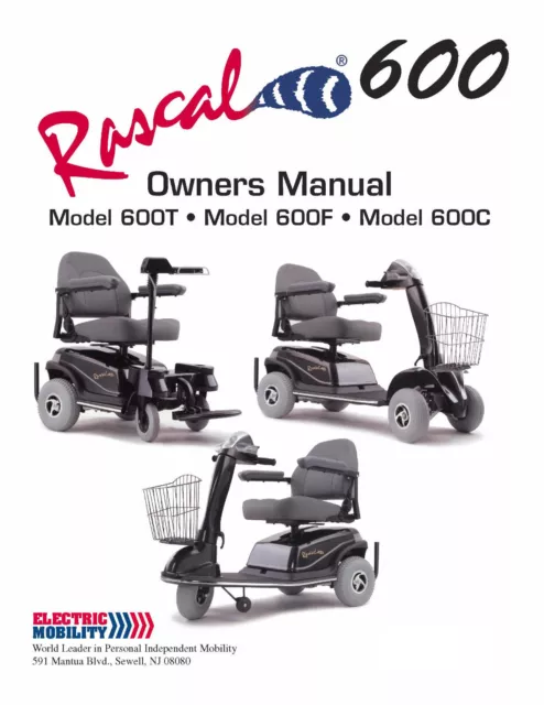 OWNER'S MANUAL - Rascal Scooter 600