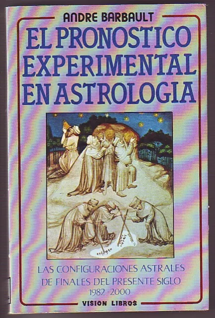 EL PRONOSTICO EXPERIMENTAL EN ASTROLOGIAconfig astrales Visión Libros 1981