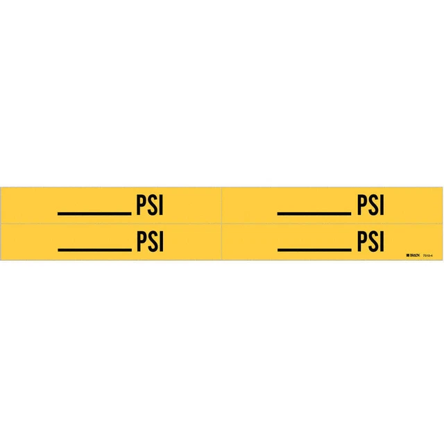 BRADY 7310-4 Pipe Marker,_____ PSI,1 1/8 in H,7 in W