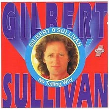 No Telling Why by Gilbert O'Sullivan | CD | condition good