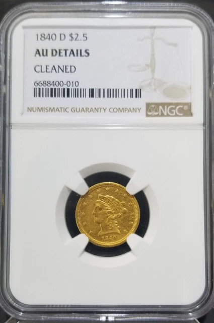 1840-D Gold Liberty $2.50 NGC AU DETAILS CLEANED (DAHLONEGA)