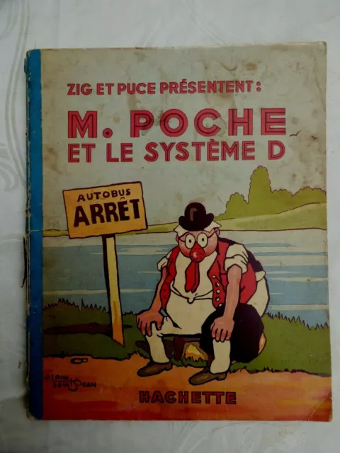 Ancienne BD - Zig et Puce M. Poche et le Systéme - EO 1939 - St Ogan Hachette