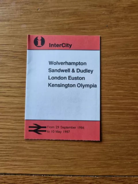 RARE British Rail InterCity Wolverhampton to London pocket timetable -1986/87