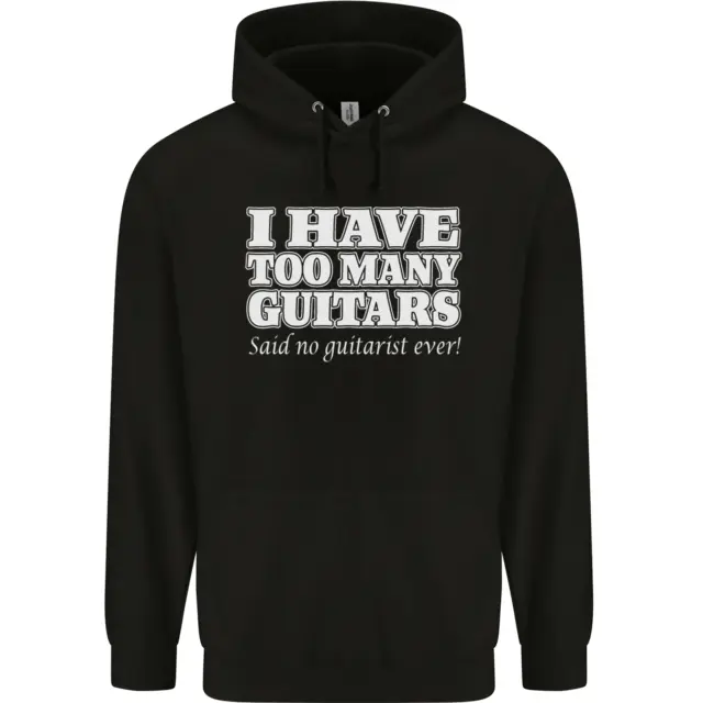 I Have Too Many Guitars Funny Guitarist Childrens Kids Hoodie