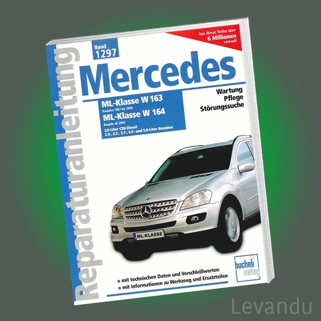 MERCEDES-BENZ ML-Klasse (W164)-Reparaturanleitung - Schritt Für Schritt
