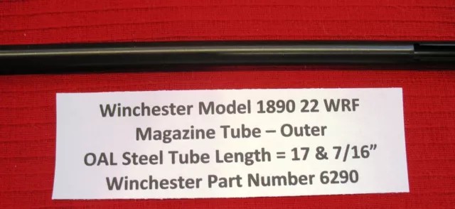 Winchester 1890 - 22 WRF Magnum Outer Magazine Tube Winchester Part No 6290