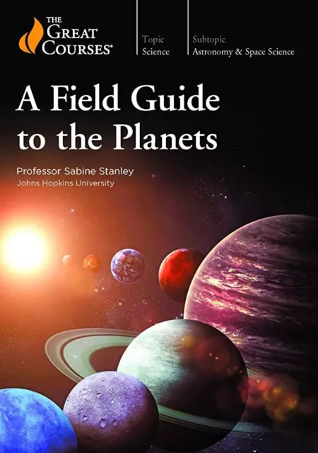 The Great Courses - A Field Guide to the Planets by Sabine Stanley (2019, DVD)