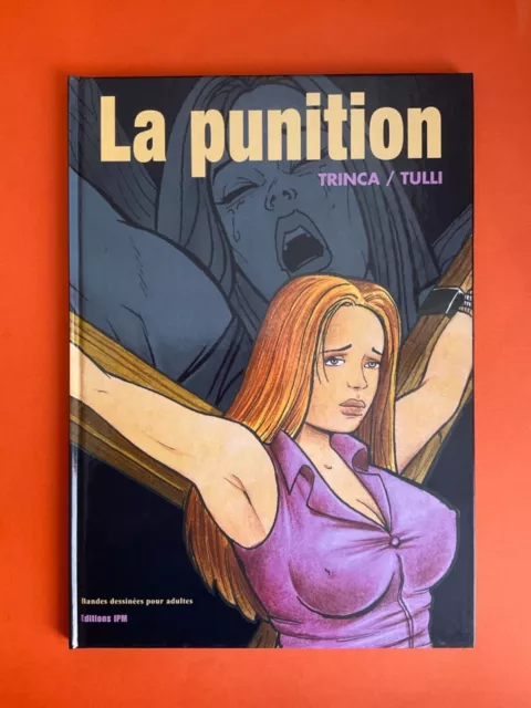 Trinca - La Punition - BD Adulte - Bédécouverte