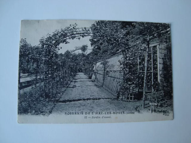 CPA - ( Val-de-Marne - 94 ) - L'Hay-les-Roses - Roseraie - Jardin d'essai - 1916