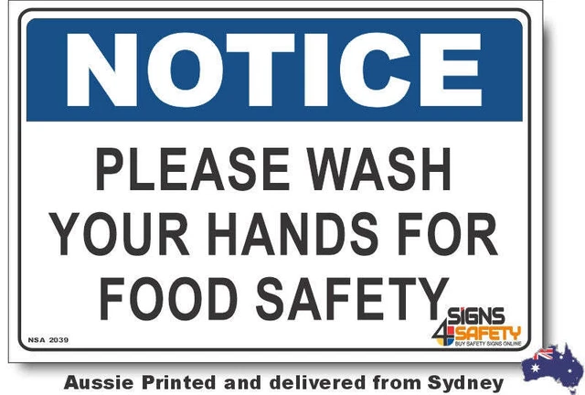 NOTICE - PLEASE Wash Your Hands For Food Safety Sign £3.18 - PicClick UK
