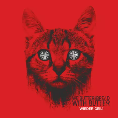 We Butter the Bread With Butter Wieder Geil! (CD) Album Digipak