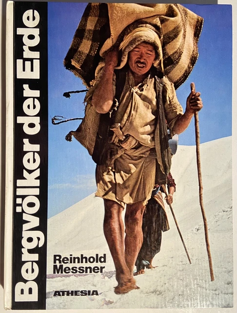 REINHOLD MESSNER SIGNED Book Mountain Peoples Orig. Signature Signature ...