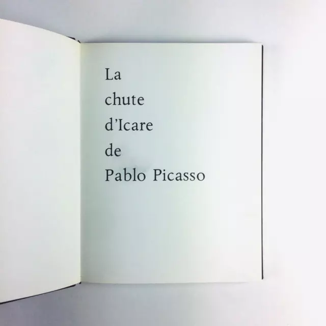 Picasso : La Chute D'icare . Skira, Sentiers Création, 1971 . Eo N° Relié 3