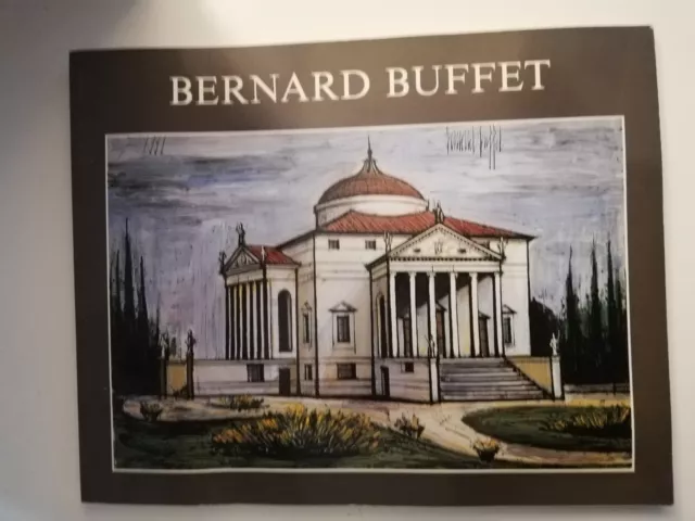 Bernard Buffet Catalogue Expo Souvenirs D'italie Galerie Maurice Garnier 1991