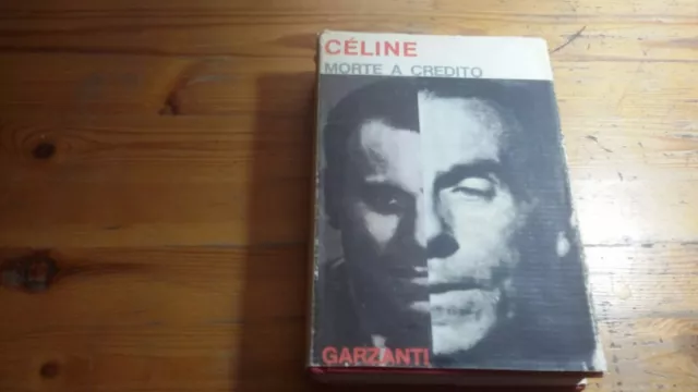 CELINE MORTE A CREDITO GARZANTI 1964, 2a ed, 27a23
