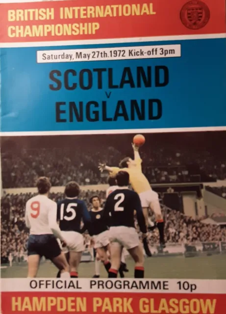 Football programme Scotland v England British Int Championship  May 27th 1972