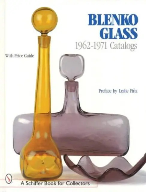Blenko Glass 1962-1971 Collectors ID Price Guide - Colorful Blown Art Glass