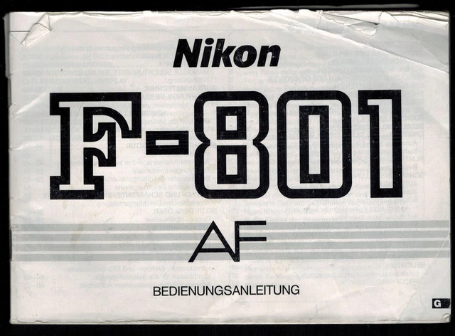 Nikon F-801 AF Gebrauchsanleitung Bedienungsanweisung Bedienungsanleitung deutsc