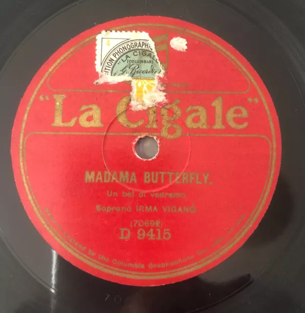 Rare 10" 78Rpm La Cigale Columbia Uk Irma Vigano La Vally / Madama Butterfly 2