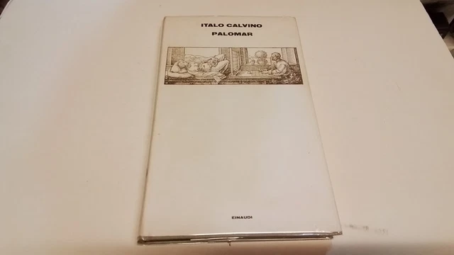 I. CALVINO PALOMAR EINAUDI SUPERCORALLI 1a ed, 1983, 9d25